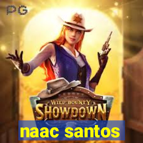 naac santos